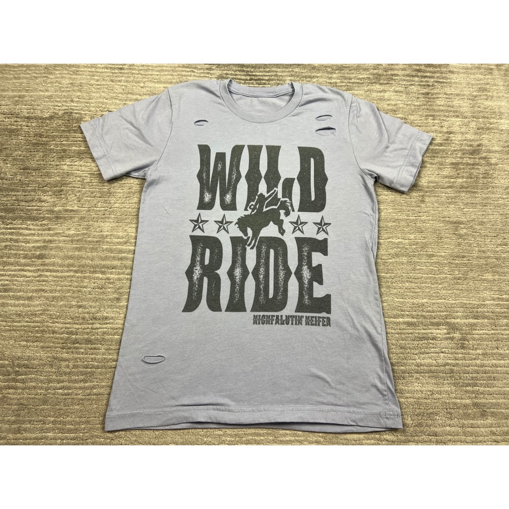 Highfalutin Heifer T-Shirt Womens S Blue Wild Ride Western Distressed Graphic
